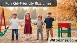Read more about the article 45 Fun Kid-Friendly Rizz Lines to Spark Conversations and Impress Your Crush